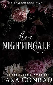 Her Nightingale (Fire and Ice Book 5)