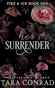 Her Surrender (Fire and Ice Book 1)