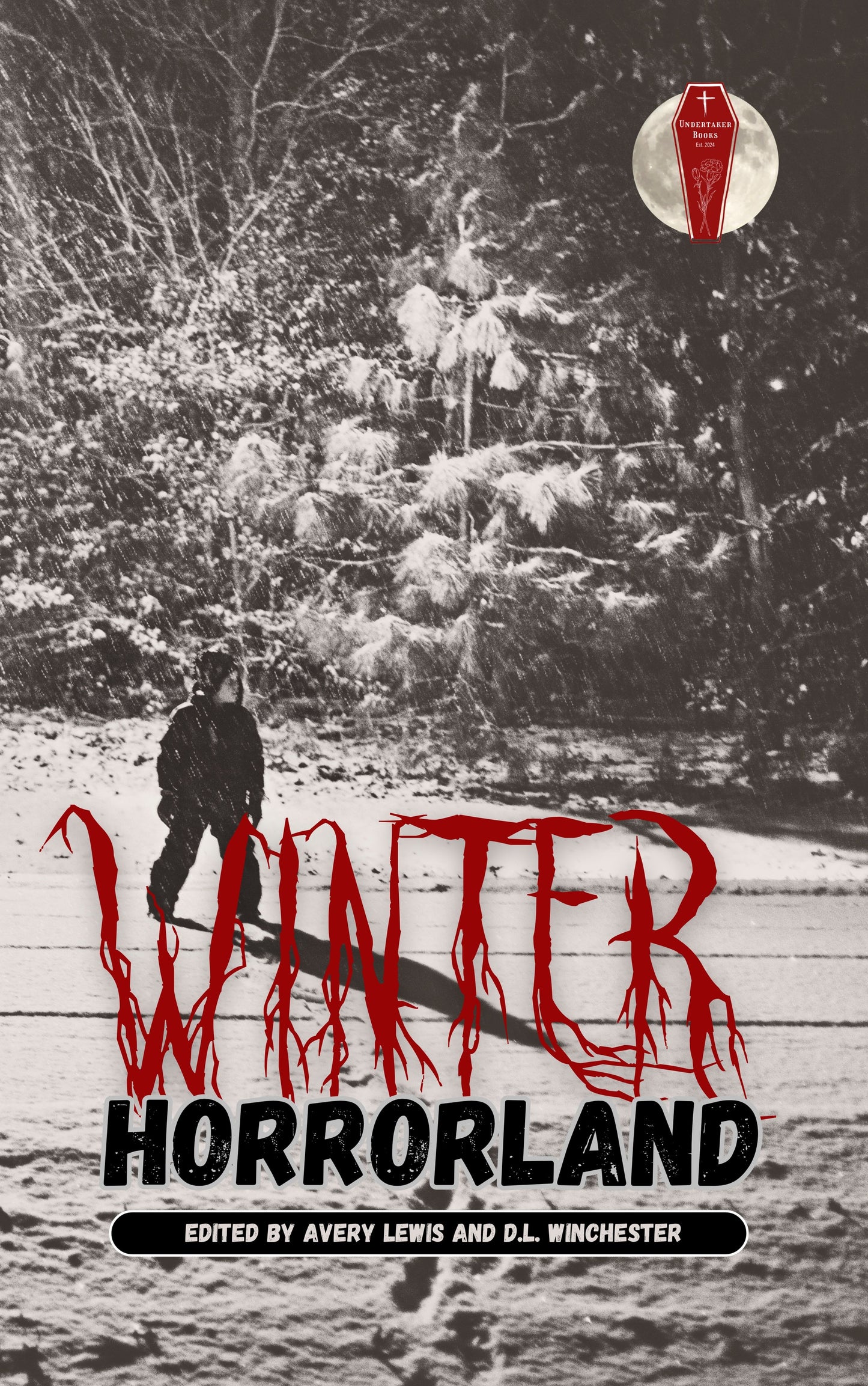 Winter Horrorland: An Undertaker Books Anthology