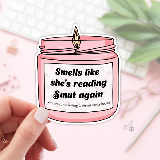 Smells like shes Reading Smut Again Stickers / Bookish