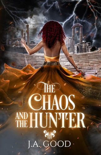 The Chaos and The Hunter (Shadows of Olympus)