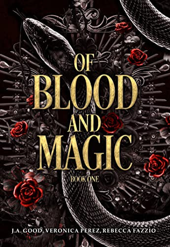 Of Blood and Magic (The Threads That Bind Series Book 1)